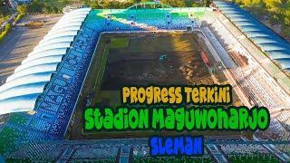 Progres terkini pembangunan Stadion Maguwoharjo