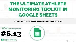 UAMT in Google Sheets #6.13 - Dynamic Season Phase Integration
