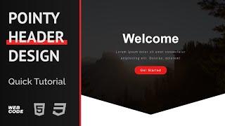 Slanted | Pointy Header Design with HTML & CSS (Quick Tutorial)