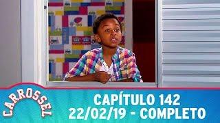 Carrossel | Capítulo 142 - 22/02/19, completo