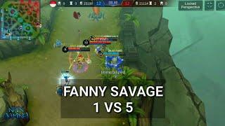 FANNY SAVAGE 1 VS 5 MOBILE LEGENDS BY NYX GAMING