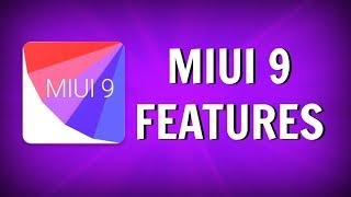 MIUI 9 Features Explained [HINDI]