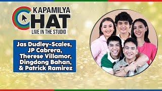 JP Cabrera, Therese Villamor, Jas Dudley-Scales, Dingdong Bahan, Patrick Ramirez | Kapamilya Chat