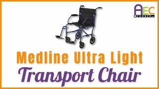 Transport Chair, Medline Ultralight Wheelchair