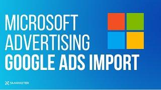 So importierst du von GOOGLE ADS zu MICROSOFT ADS! (Bing)