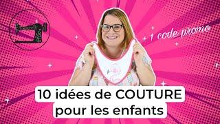 10 idées COUTURE pour les Enfants / Que coudre pour un cadeau bébé et enfant /Tissus Price x By PopO