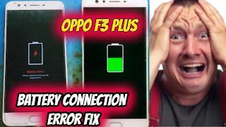 What Is Battery Connection Error In Oppo F3 Plus?@JaiPhone