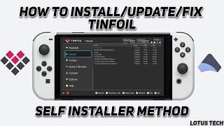 How To Install/fix/update Tinfoil for Nintendo Switch (1.18.0 guide - Self Installer)