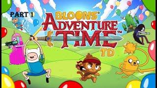 Bloons Adventure Time TD (%100) Part 1 Ice King and Captain Cassy
