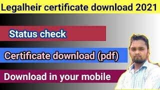 Legalheir certificate | HOW TO download Legalheir certificate(status check) | 