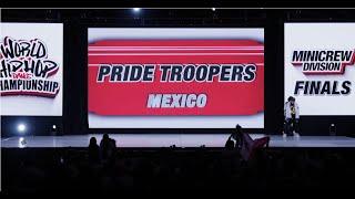 Pride Troopers - Mexico | Bronze Medalist MiniCrew Division | 2023 World Hip Hop Dance Championship