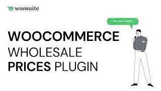 WooCommerce Wholesale Prices Plugin (Setup Tutorial)