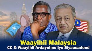 (5) Waayihii Malaysia | Guurkiisii iyo Kooxdii Siyaasadeed ee uu ka mid ahaa