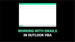 How to Work With Emails in Outlook VBA