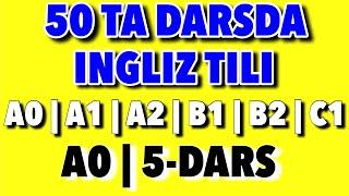 5-DARS.50 TA DARSDA INGLIZ TILI @Ingliztilitv