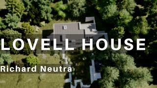 Lovell House / Richard Neutra