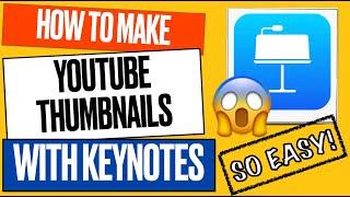 How to make YOUTUBE THUMBNAIL with KEYNOTE on your iPad: EASY STEP BY STEP tutorial for dummies