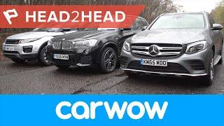 Mercedes GLC vs Range Rover Evoque vs BMW X3 SUV 2017 review | Head2Head