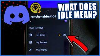 What Does Idle mean on Discord?