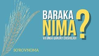 BARAKA NIMA? | SO'ROVNOMA