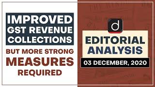 Improved GST Revenue Collections, but more strong measures required l Analysis - Dec 03, 2020