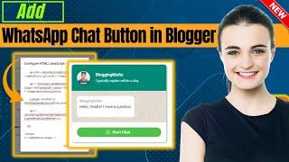 How to Add WhatsApp Chat Button in Blogger 2024 | Full Guide