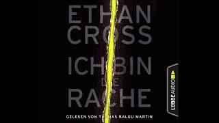 ICH BIN DIE RACHE von Ethan Cross | Hörbuch | Sprecher Thomas Balou Martin | Lübbe Audio