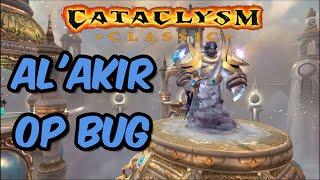 OP Cata Al'Akir Bug! Easy Mode!