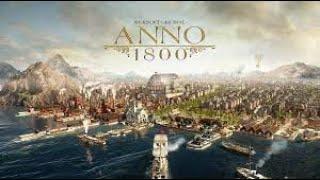 Anno 1800 Lets Play p8