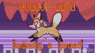 LUDWIG´S QUEST! ll forest rave meme