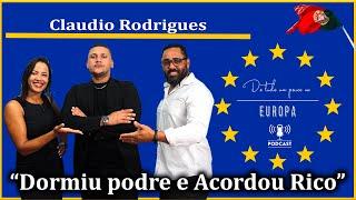 DORMIU POBRE E ACORDOU RICO em Portugal -PODCAST DE TUDO UM POUCO NA EUROPA