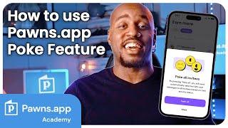 How to Use Pawns.app Poke Feature | Pawns.app Academy Beginner's Guide