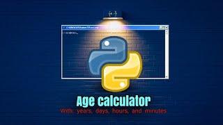 Python: coding age calculator