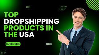 Top Dropshipping Products in the USA | Best dropshipping products 2024 in USA