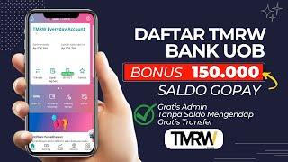 Trik Terbaru! Bonus Saldo GoPay 150 Ribu dengan Daftar TMRW by UOB Bank