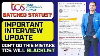 TCS Important Interview Update | Don't do this Mistakes