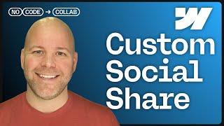 Custom social share buttons on Webflow Collection Pages