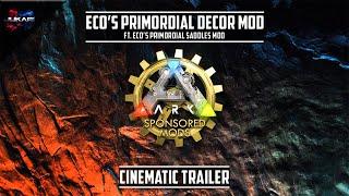 ARK: Survival Evolved | Eco's Primordial Decor Ft. Eco's Primordial Saddles | Cinematic Trailer