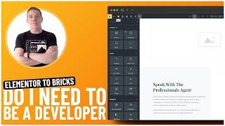 Bricks v's Elementor - Do You NEED To Be A Developer?