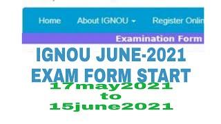 Ignou june 2021 session exam form start......