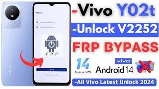 -Finally VIVO Y02T FRP Bypass [Without PC] -Unlock Vivo Y02 V2252 Frp Google Account -Latest Update!
