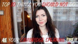 Top 10 Things You Should Not Do At Your Cambridge