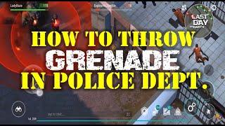 "HOW TO THROW GRENADE" (GUIDE) |  Police Department - Last Day On Earth: Survival