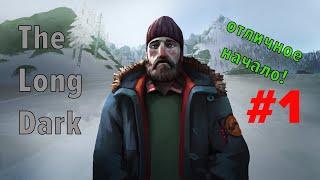 Прохождение The Long Dark. Первая серия. Режим: Выживание.