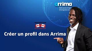 Comment créer son profil dans ARRIMA ?