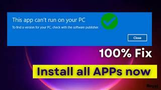 Fix 'This App Can't Run on Your PC' in Windows 10 & 11 | Step-by-Step Guide