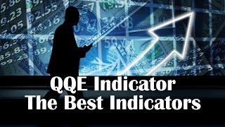 QQE Indicator Testing | Best Trading Indicators