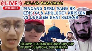 HEBOH!! BINC44N9 53RU BRO RK, EDIS TV & APOLOGET KRISTEN VS BANI KED44R RT06