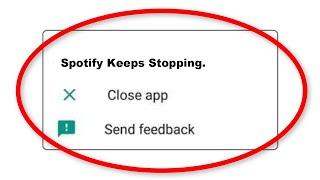 How To Fix Spotify Apps Keeps Stopping Error Android & Ios - Fix Spotify App Not Open Problem