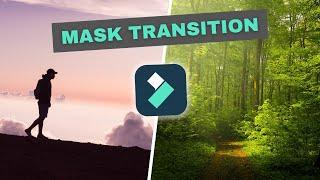 Masking Transition - Filmora Tutorial ! (Loved by Vloggers)